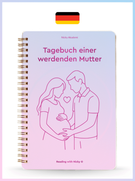 Tagebuch der werdenden Mutter (Anne Adayının Günlüğü) German
