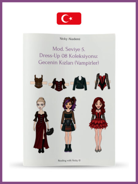 Dress-Up Game. Collection 08 - Daughters of Night (Dress-Up Oyunu. 8 Koleksyonu: Gecenin Kızları (Vampirler).)