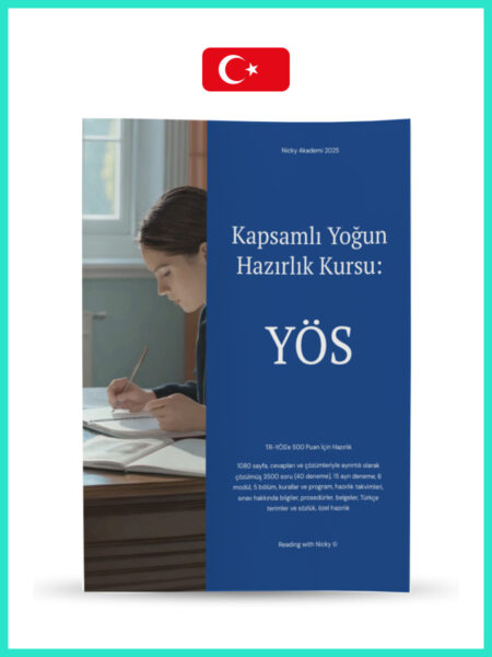 YÖS’e yönelik kapsamlı yoğun hazırlık kursu (Comprehensive Intensive YÖS Preparatıon Course)